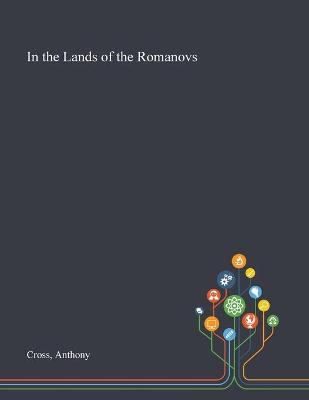 Book cover for In the Lands of the Romanovs