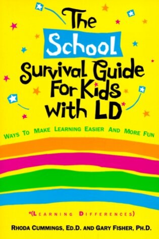 Cover of The School Survival Guide for Kids with Ld