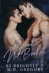 Book cover for Bent, Not Broken