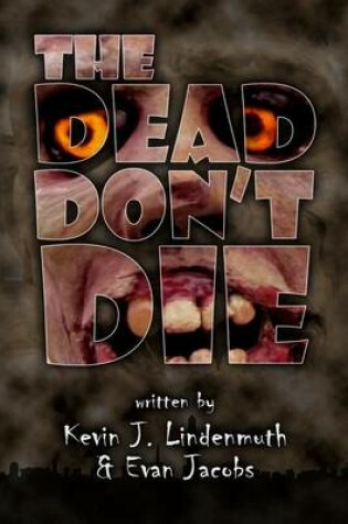 Cover of The Dead Don't Die
