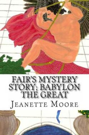 Cover of Fair's Mystery Story; Babylon the Great