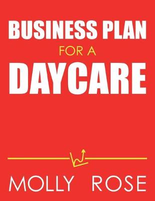 Book cover for Business Plan For A Daycare