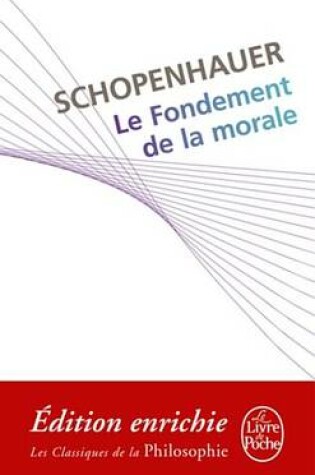 Cover of Le Fondement de la Morale