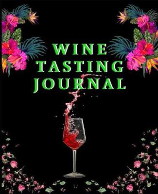 Book cover for Wine Tasting Journal