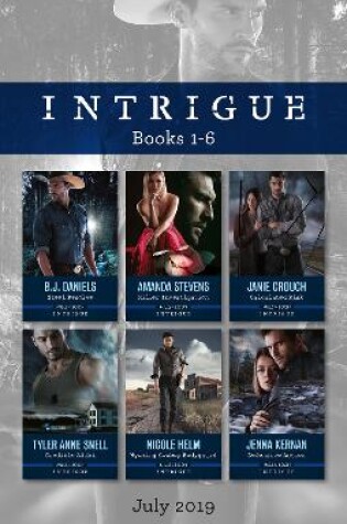 Cover of Intrigue Box Set July 2019/Steel Resolve/Killer Investigation/Calculated Risk/Credible Alibi/Wyoming Cowboy Bodyguard/D