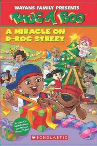 Cover of Thugaboo a Miracle on D-Roc's Street