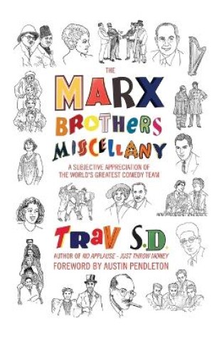 Cover of The Marx Brothers Miscellany - A Subjective Appreciation of the World's Greatest Comedy Team