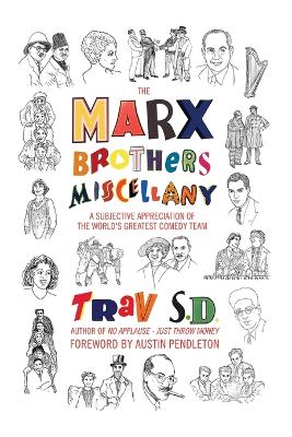 Book cover for The Marx Brothers Miscellany - A Subjective Appreciation of the World's Greatest Comedy Team