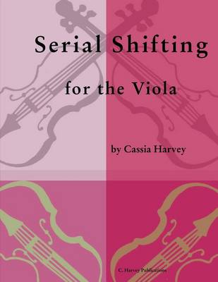 Book cover for Serial Shifting for the Viola