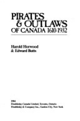 Cover of Pirates & Outlaws of Canada, 1610-1932