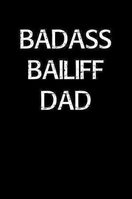 Book cover for Badass Bailiff Dad