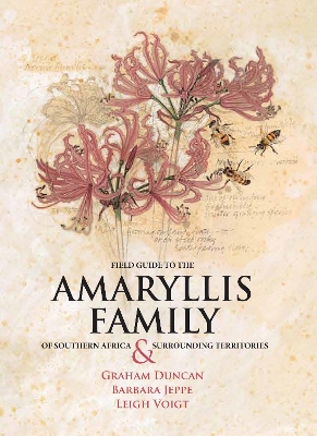 Book cover for Field Guide to the Amaryllis Family of Southern Africa and Surrounding Territories