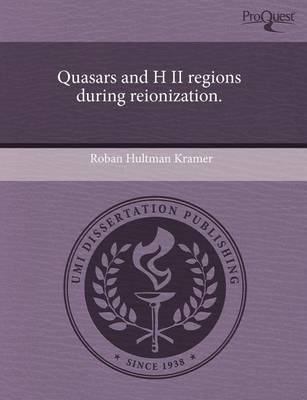 Cover of Quasars and H II Regions During Reionization.