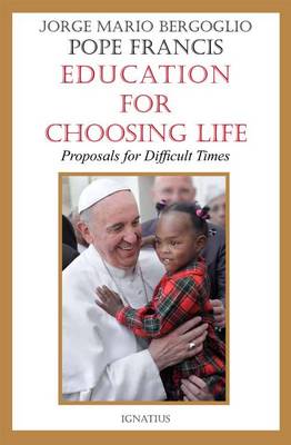 Book cover for Education for Choosing Life