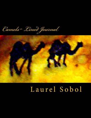 Book cover for Camels Lined Journal