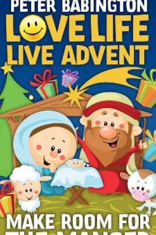 Cover of Love Life Live Advent Kids single copy