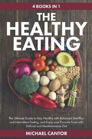 Cover of The Healthy Eating Guide 4 Books in 1