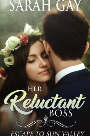 Cover of Her Reluctant Boss