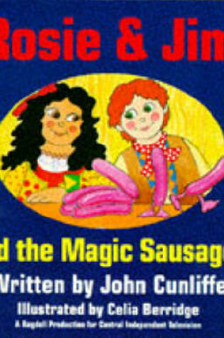 Cover of Rosie and Jim and the Magic Sausages