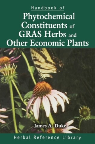 Cover of Handbook of Phytochemical Constituent Grass, Herbs and Other Economic Plants