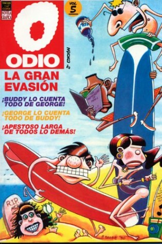 Cover of Odio, Vol. 5: La Gran Evasion