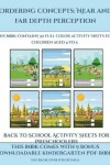 Book cover for Back to School Activity Sheets for Preschoolers (Ordering concepts near and far depth perception)