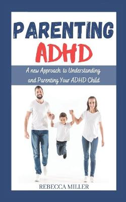 Book cover for Parenting ADHD
