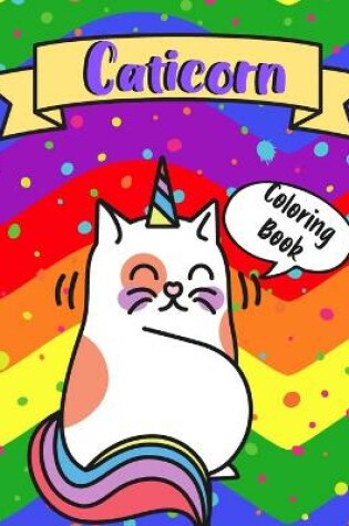 Cover of Caticorn Coloring Book