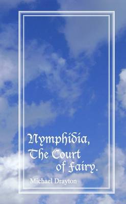 Book cover for Nymphidia, The Court of Fairy