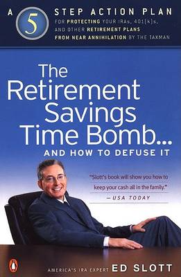 Cover of The Retirement Savings Time Bomb . . . and How to Defuse It