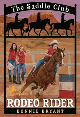 Book cover for Saddle Club 12: Rodeo Rider