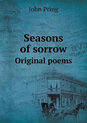 Book cover for Seasons of sorrow Original poems