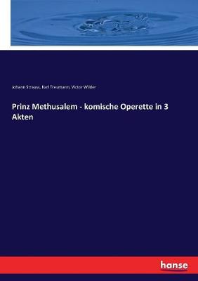 Book cover for Prinz Methusalem - komische Operette in 3 Akten