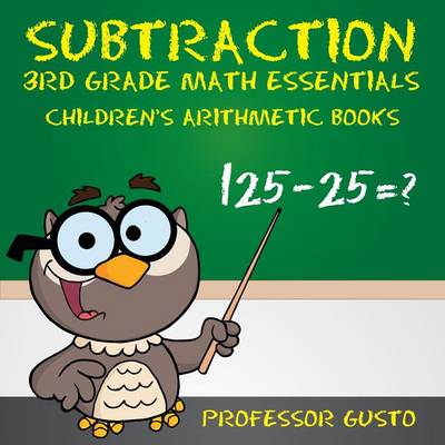 Book cover for Subtraction 3rd Grade Math Essentials Children's Arithmetic Books