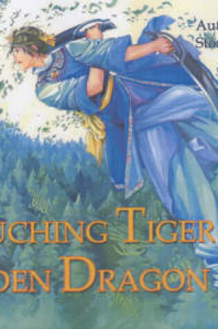 Cover of Crouching Tiger, Hidden Dragon Vol. 1