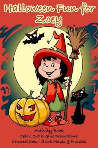 Cover of Halloween Fun for Zoey Activity Book