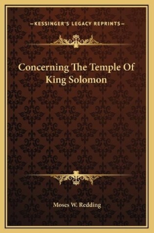 Cover of Concerning The Temple Of King Solomon