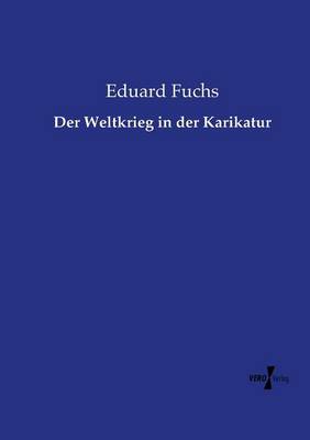 Book cover for Der Weltkrieg in der Karikatur