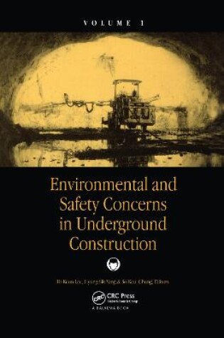 Cover of Environmental and Safety Concerns in Underground Construction, Volume1