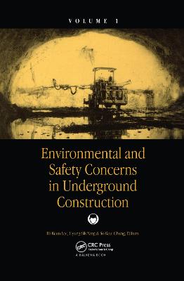 Book cover for Environmental and Safety Concerns in Underground Construction, Volume1