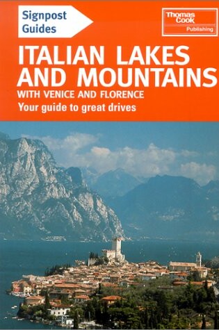 Cover of Signpost Guide Italian Lakes and Mountains