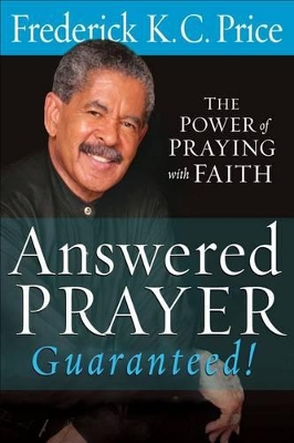 Book cover for Answered Prayer Guaranteed!