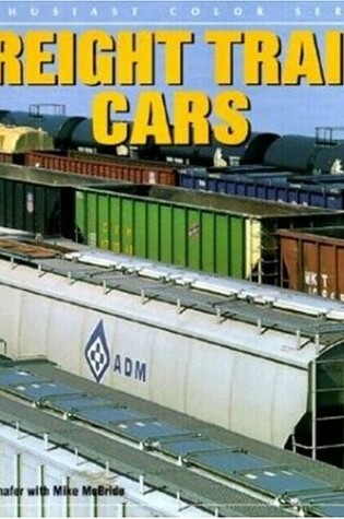 Cover of Freight Train Cars