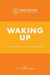 Book cover for Waking Up is Hard to Do