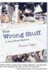 Book cover for The Wrong Stuff