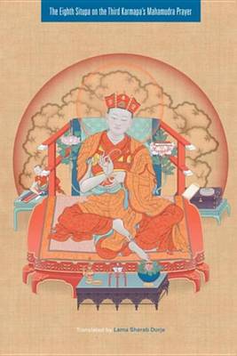 Cover of The Eighth Situpa on the Third Karmapa's Mahamudra Prayer