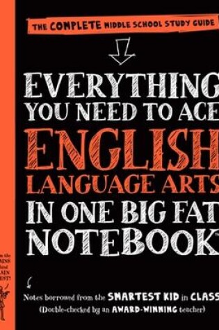 Everything You Need to Ace English Language Arts in One Big Fat Notebook, 1st Edition