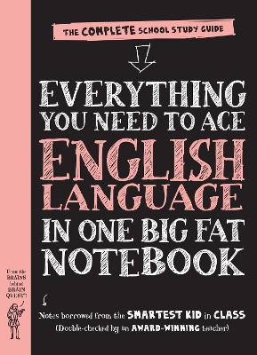 Book cover for Everything You Need to Ace English Language in One Big Fat Notebook, 1st Edition (UK Edition)