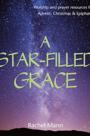 Cover of A Star-Filled Grace
