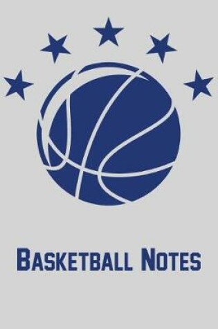 Cover of Basketball Notes